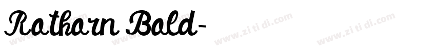 Rothorn Bold字体转换 Rothorn Bold字体转换